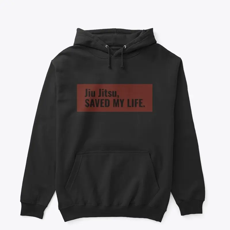 BJJ Saved My Life 