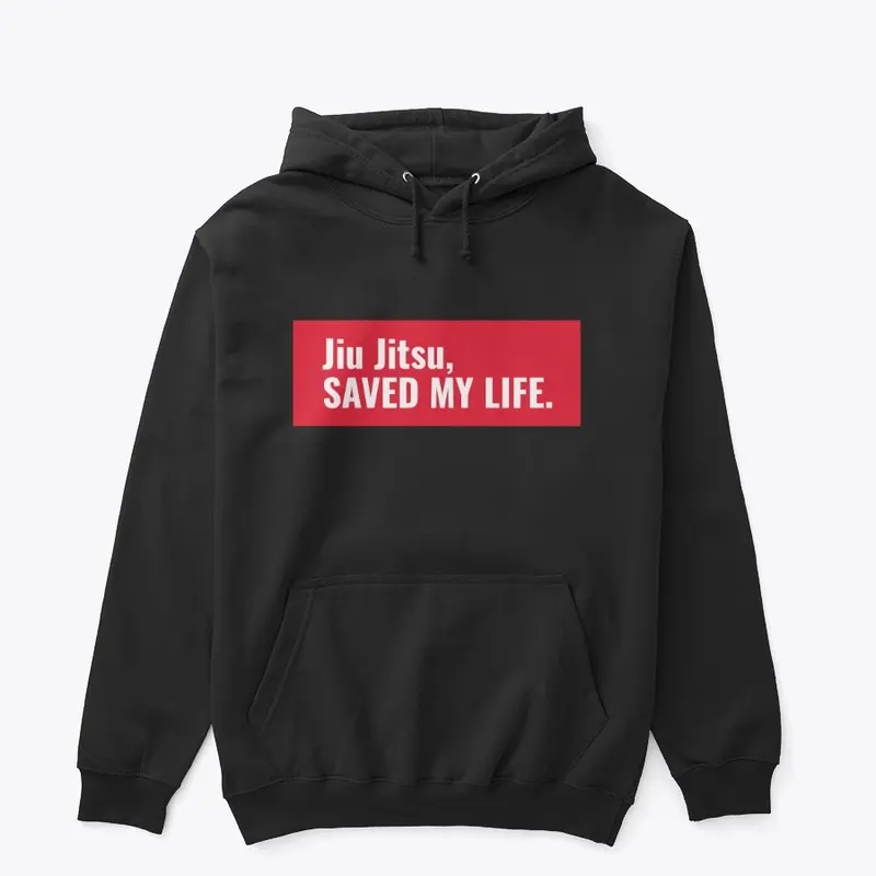 BJJ Saved My Life 