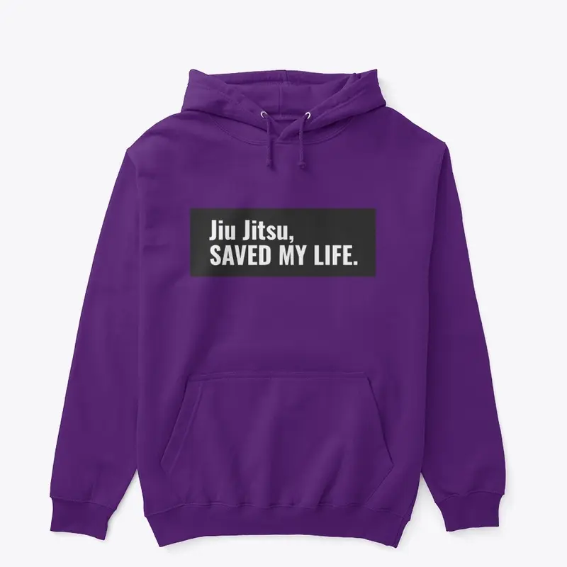 BJJ Saved My Life 